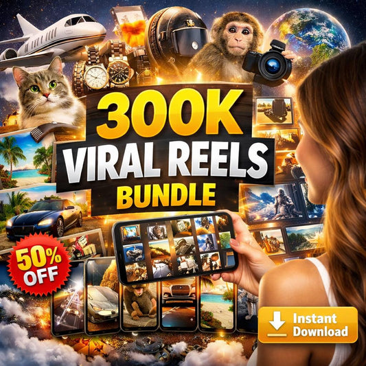 300K Viral Reels Mega Bundle – AI Content