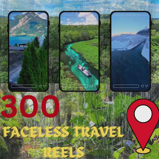 300 Faceless Travel Reels Bundle